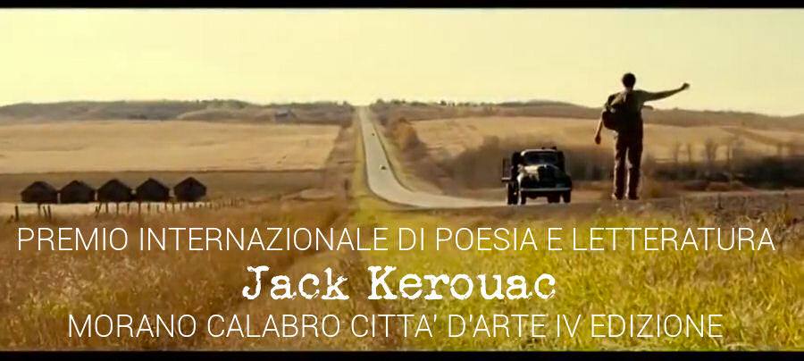 Morano Calabro: Premio di poesia Jack Kerouac. Entro il 10 agosto la presentazione degli elaborati