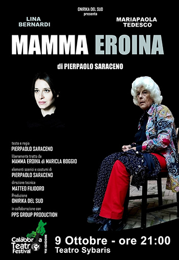 Calabbria Teatro Festival, domani in scena Mamma Eroina