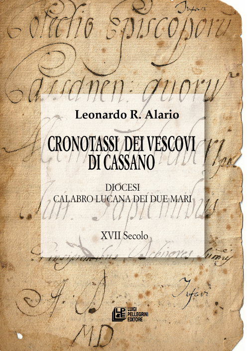 La storia delal Diocesi di Cassano raccontata da Leoanrdo Alario